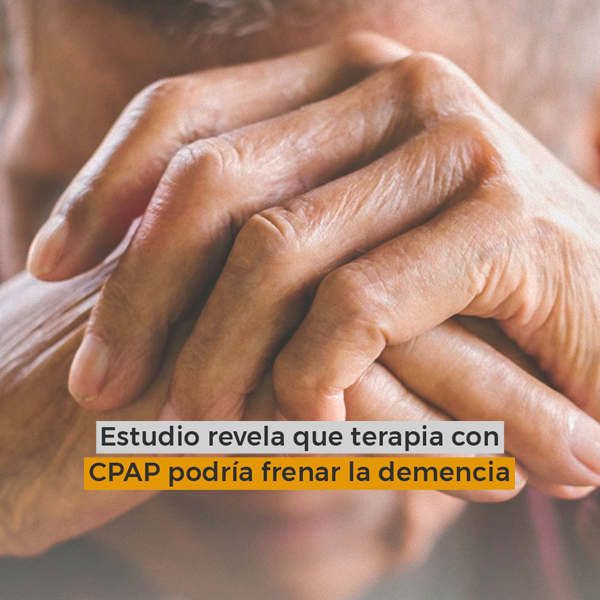Estudio revela que terapia con CPAP podría frenar la demencia