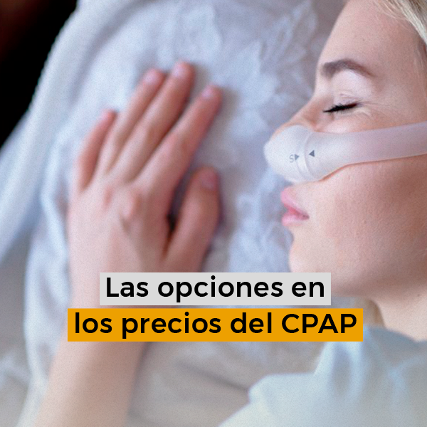 Las opciones en los precios del CPAP